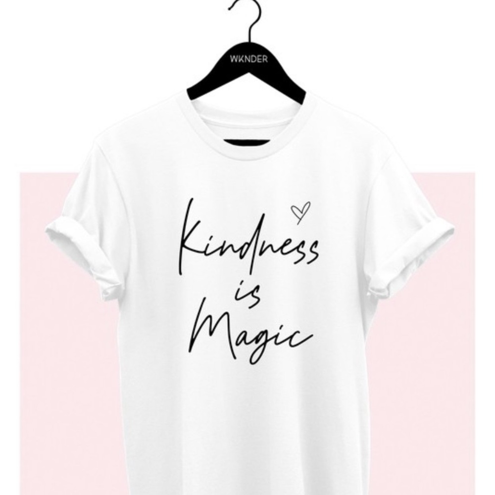Kindness is Magic